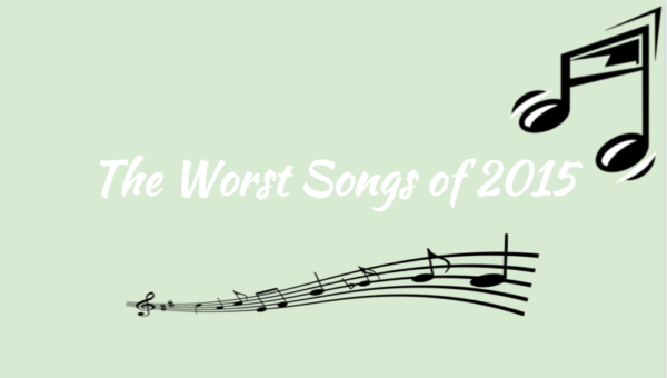 The worst songs of 2015